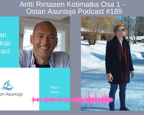 Antti Rintasen Kotimatka Osa 1 – Ostan Asunto...