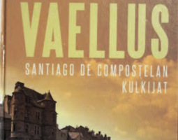 Vaellus - Santiago de Compostelan kulkijat