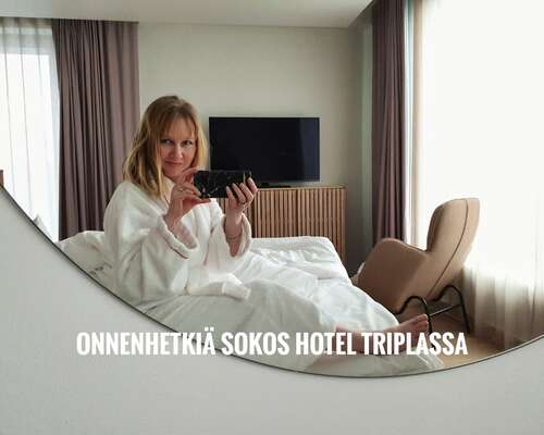 Testissä Original Sokos Hotel Tripla ja sen S...