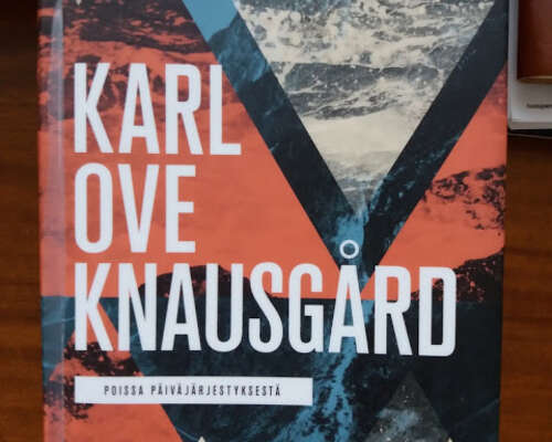 Knausgårdin kirjallinen sensaatio on pahanpäi...