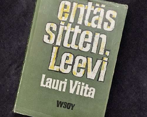 Lauri Viita: Entäs sitten, Leevi