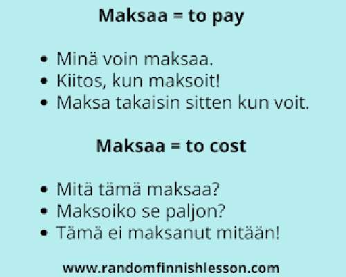 How to use the Finnish verb 'maksaa'