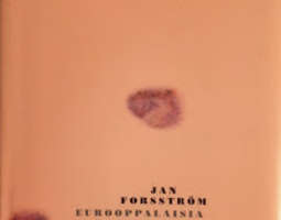 Jan Forsström: Eurooppalaisia rakastajia *** ...