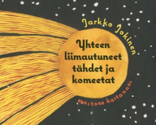 Jarkko Jokinen: Yhteen liimautuneet tähdet ja...