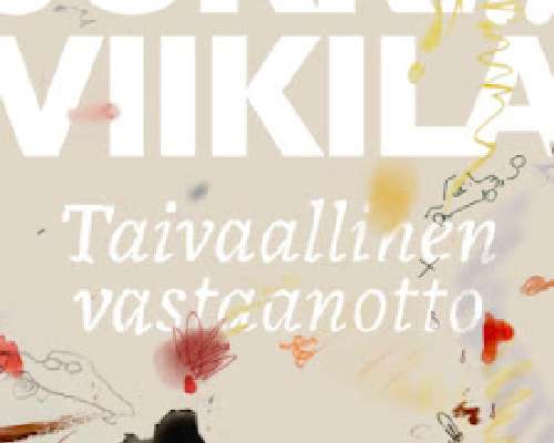 Jukka Viikilä: Taivaallinen vastaanotto