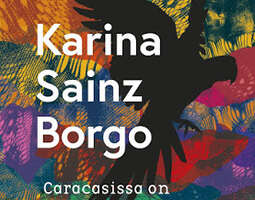 Karina Sainz Borgo: Caracasissa on vielä yö