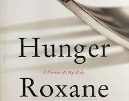 Roxane Gay: Hunger - A Memoir of (My) Body