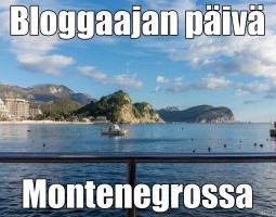 Bloggaajan päivä Montenegrossa – katso kuvat!