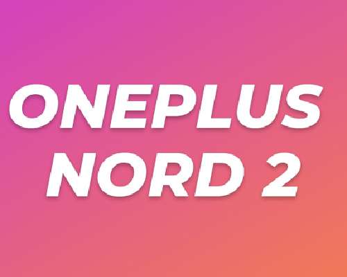 Oneplus nord 2 on tulossa