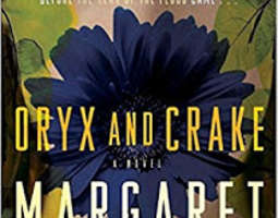 Margaret Atwood: Oryx ja Crake (Maddaddam #1)