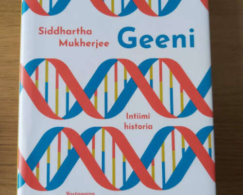 Siddhartha Mukherjee: Geeni – Intiimi historia