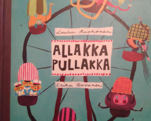 Laura Ruohonen - Allakka Pullakka