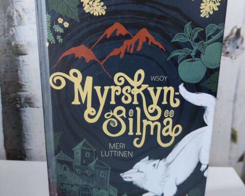 Muinaissuomalaista magiaa: Meri Luttisen Myrs...