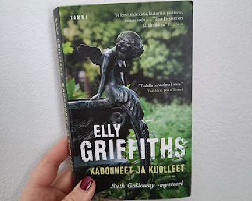 Elly Griffiths / Kadonneet ja kuolleet - Ruth...