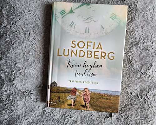 Sofia Lundberg / Kuin höyhen tuulessa - koske...