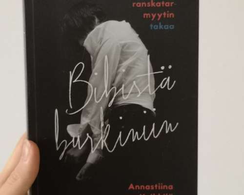 Annastiina Heikkilä: Bibistä burkiniin eli to...