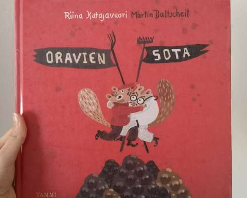 Riina Katajavuori ja Martin Baltscheit: Oravi...