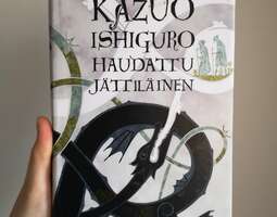 Kazuo Ishiguro: Haudattu jättiläinen