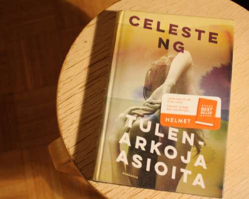 Celeste Ng: Tulenarkoja asioita