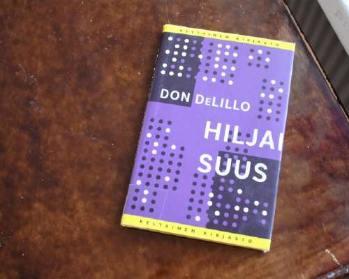 Don DeLillo: Hiljaisuus