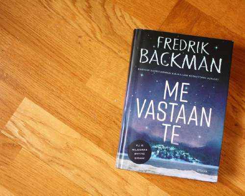 Fredrik Backman: Me vastaan te