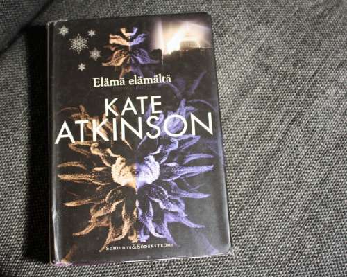 Kate Atkinson: Elämä elämältä