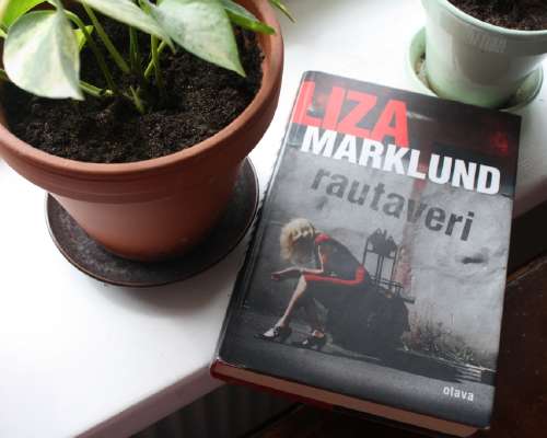 Liza Marklund: Rautaveri