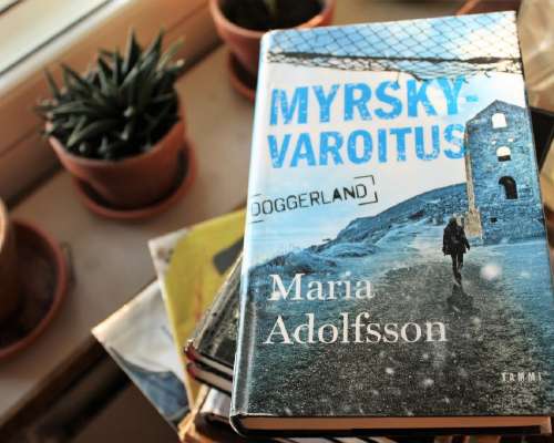 Maria Adolfsson: Myrskyvaroitus