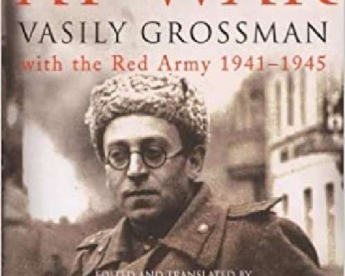Vasili Grossman: A writer at war