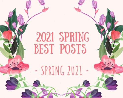 2021 spring best posts