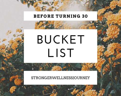 Bucket list before turning 30