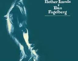 Dan Fogelberg: Nether Lands