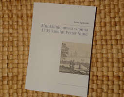 Ilmestynyt: Munkkiniemessä vuonna 1735 kuollu...