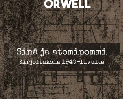 Orwellin lumoissa 2