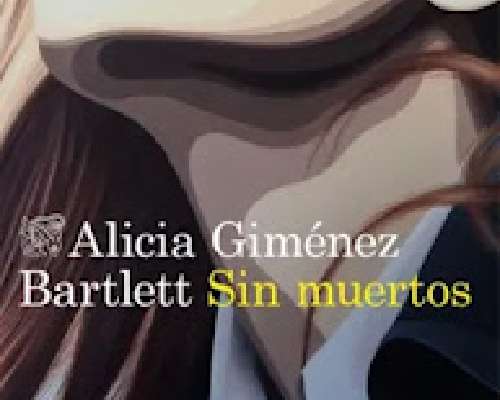 Alicia Giménez Bartlett: Sin muertos