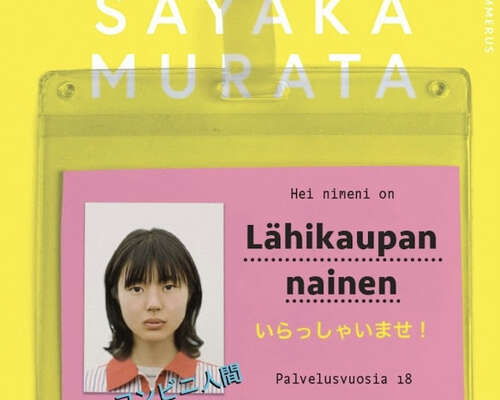 Sayaka Murata - Lähikaupan nainen