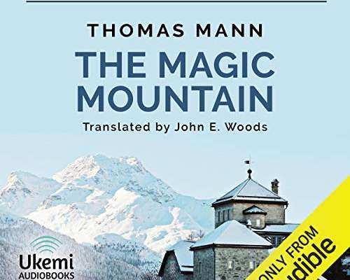 Thomas Mann - The Magic Mountain