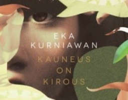 Eka Kurniawan - Kauneus on kirous
