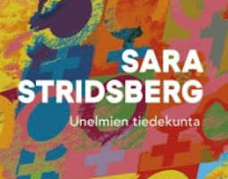 Sara Stridsberg - Unelmien tiedekunta