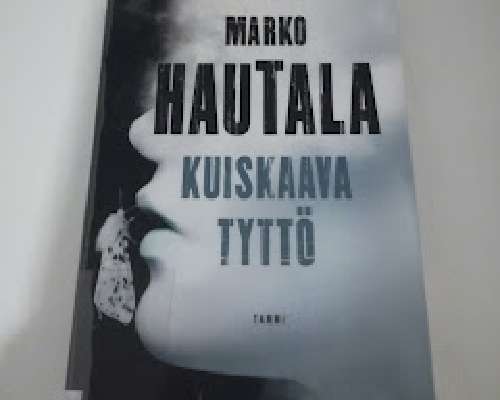Marko Hautala: Kuiskaava tyttö