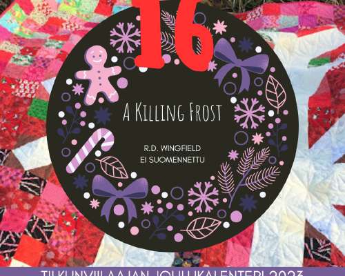 Luukku 16 - A Killing Frost – R.D. Wingfield.