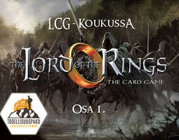 LCG-koukussa - Lord of the Rings: The Card Game
