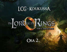 Lord of the Rings LCG Osa 2. The Core Set