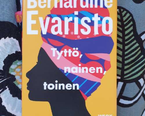 Bernardine Evaristo: Tyttö, nainen, toinen