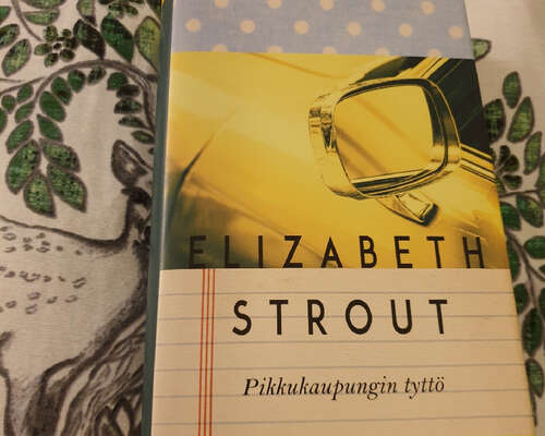 Elizabeth Strout: Pikkukaupungin tyttö