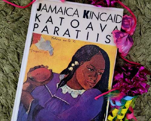 Jamaica Kincaid: Katoava paratiisi
