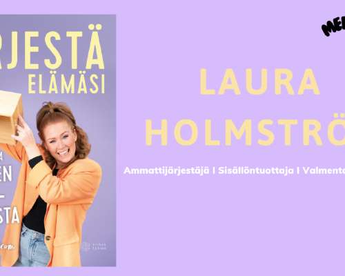 Ammattijärjestäjä Helsinki/ Laura Holmström