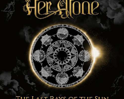 Her Alone- The Last Rays of the Sun (lyriikka...