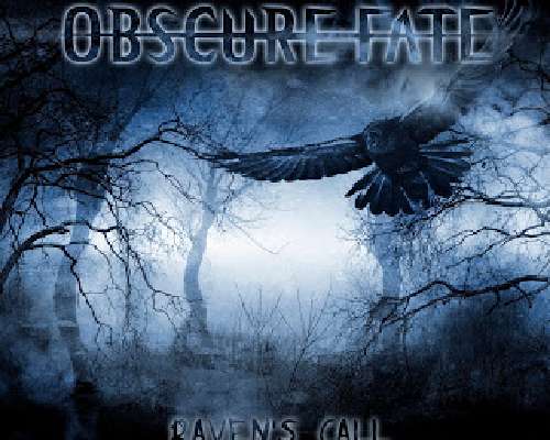 Obscure Fate-Raven´s Call