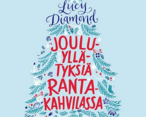 21.12 / Joulukalenteri / Lucy Diamond / Joulu...
